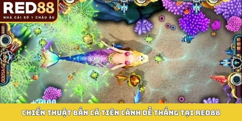 Bắn Cá Tiên Cánh Red88 – Đồ Họa 3D Nét, Thưởng Lớn Mỗi Ngày 3 Chiến thuật bắn cá tiên cánh dễ thắng tại RED88