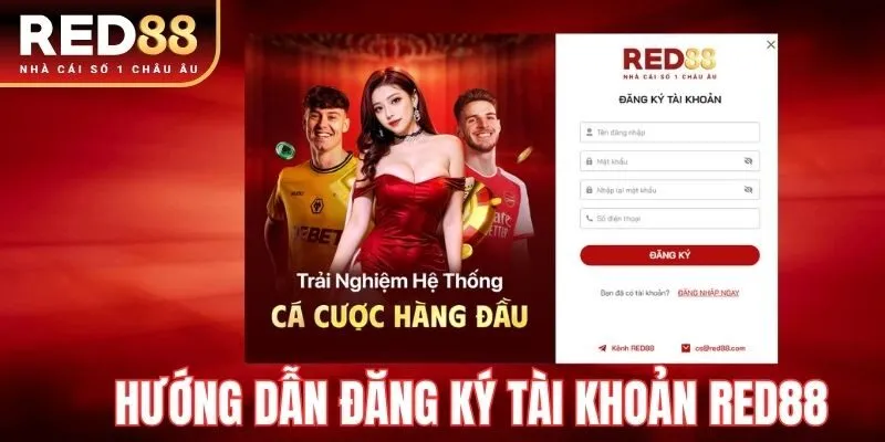 Red88 - red88.com: Link tham gia nhà cái thể thao red88 T6/2026 15 Cách đăng ký tài khoản RED88 cho hội viên mới